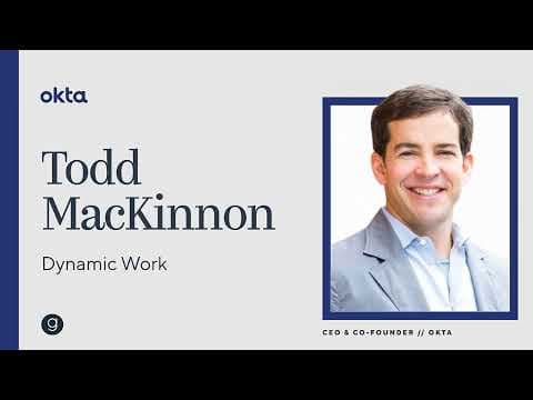 Okta CEO Todd MacKinnon | Dynamic Work thumbnail