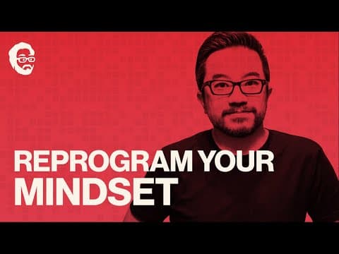 Reprogram Your Mindset thumbnail