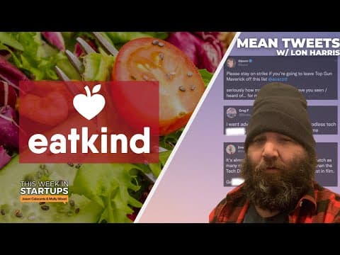 Jason interviews EatKind CEO Neetha Avalakki and ‘TWiST Mean Tweets’ with Lon Harris | E1638 thumbnail