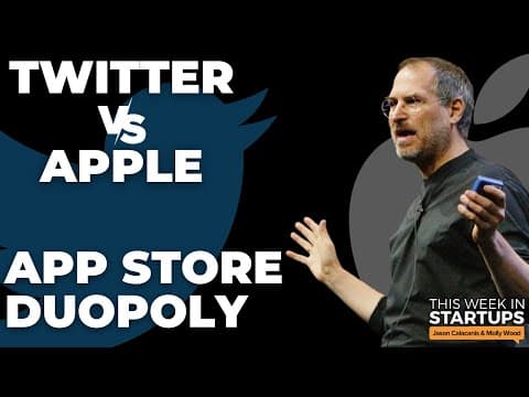Apple vs Twitter, app store duopoly, YouTube's efficiency, Snap goes back to the office | E1623 thumbnail