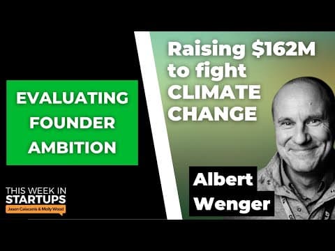 Evaluating founder ambition, tools vs platforms + USV's Albert Wenger: post-capital world | E1569 thumbnail