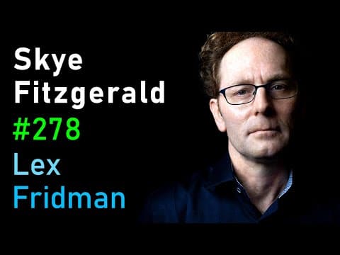 Skye Fitzgerald: Hunger, War, and Human Suffering | Lex Fridman Podcast #278 thumbnail