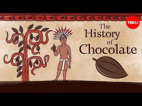 The history of chocolate - Deanna Pucciarelli thumbnail