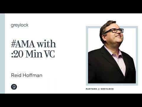 Reid Hoffman | Conversation with Harry Stebbings of The 20 Minute VC thumbnail