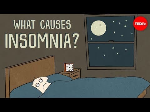 What causes insomnia? - Dan Kwartler thumbnail