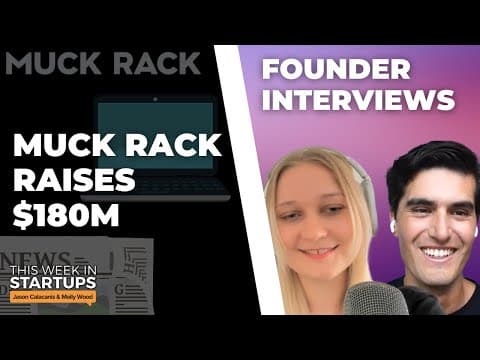Muckrack raises $180M, Elly Health Co-Founder Cecilia Anderson + OK Boomer | E1556 thumbnail