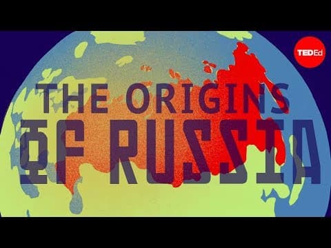 Where did Russia come from? - Alex Gendler thumbnail