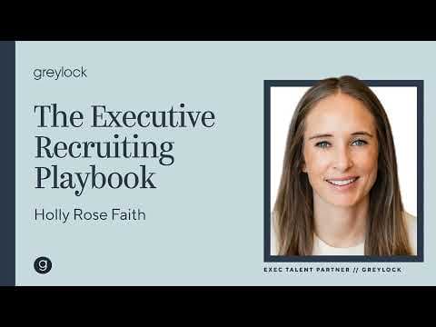 Holly Rose Faith | Executive Recruiting Playbook thumbnail