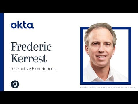 Okta's Frederic Kerrest on Instructive Experiences thumbnail