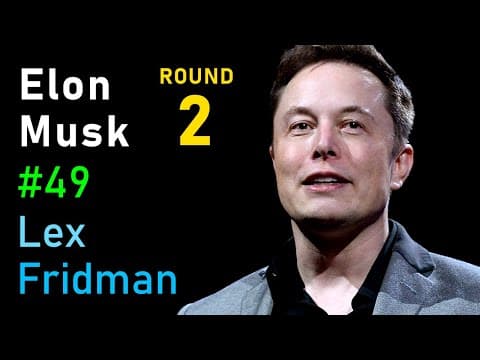 Elon Musk: Neuralink, AI, Autopilot, and the Pale Blue Dot | Lex Fridman Podcast #49 thumbnail