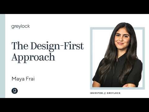 Maya Frai | The Design-First Approach thumbnail