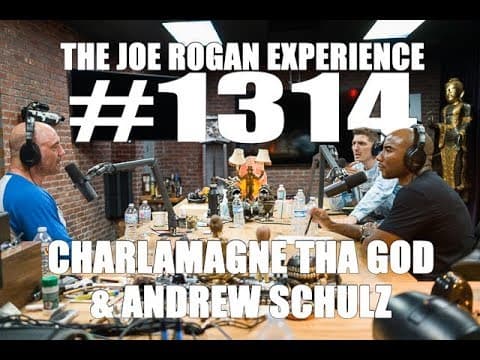 Joe Rogan Experience #1314 - Charlamagne tha God & Andrew Schulz thumbnail