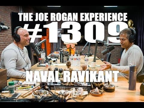 Joe Rogan Experience #1309 - Naval Ravikant thumbnail
