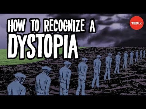 How to recognize a dystopia - Alex Gendler thumbnail