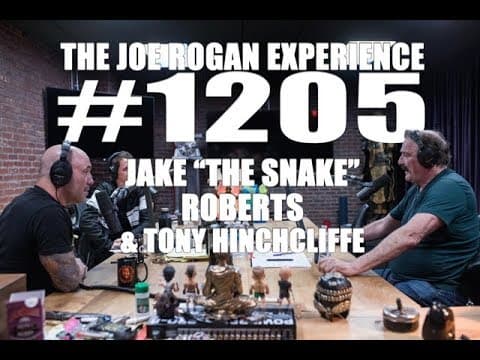 Joe Rogan Experience #1205 - Jake "The Snake" Roberts & Tony Hinchcliffe thumbnail