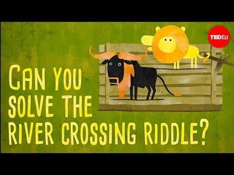 Can you solve the river crossing riddle? - Lisa Winer thumbnail
