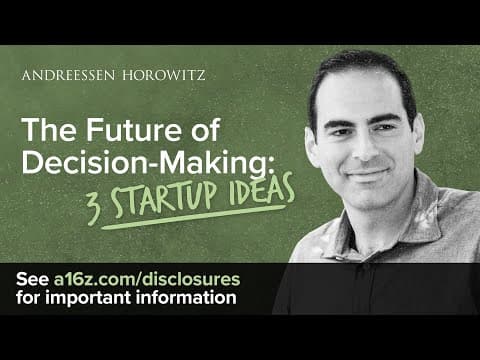 The Future of Decision-Making: 3 Startup Opportunities thumbnail