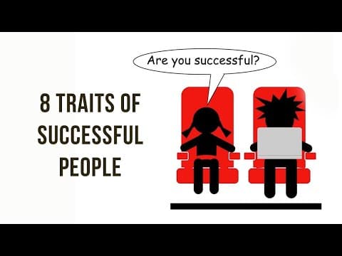 8 traits of successful people - Richard St. John thumbnail