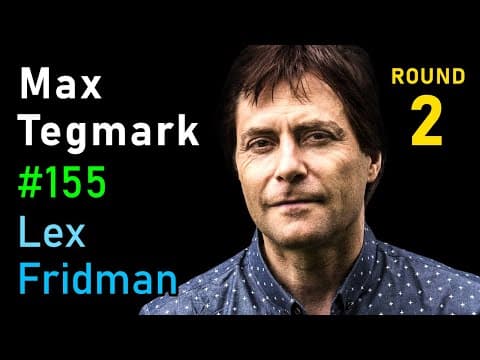 Max Tegmark: AI and Physics | Lex Fridman Podcast #155 thumbnail