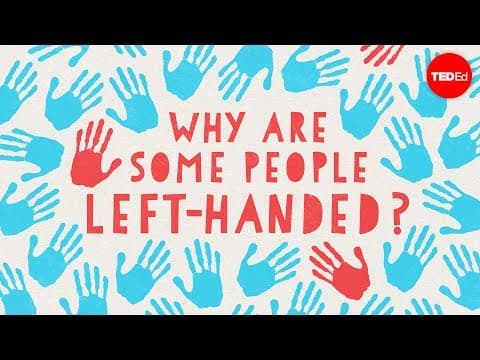 Why are some people left-handed? - Daniel M. Abrams thumbnail