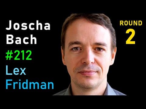 Joscha Bach: Nature of Reality, Dreams, and Consciousness | Lex Fridman Podcast #212 thumbnail