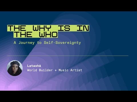 A Creator's Journey to Self-Sovereignty: 'The Why Is in the Who' thumbnail